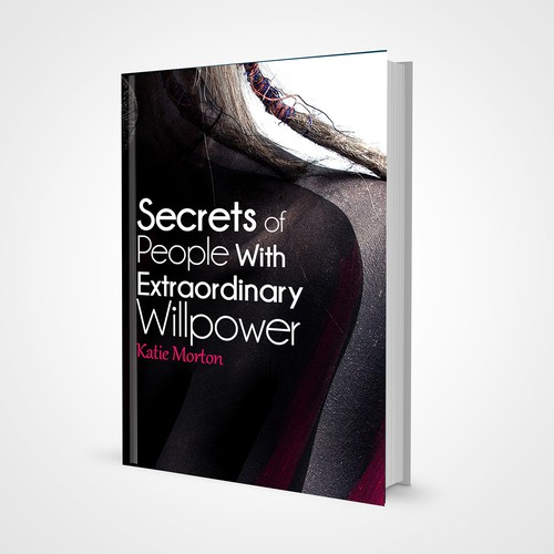 Create a Book Cover for a novel: Secrets of People With Extraordinary Willpower