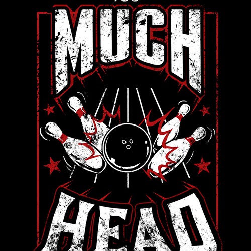 "Too Much Head" Vintage Bowling T-Shirt - Multiple Winners Possible