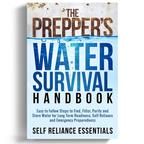 The Prepper's Water Survival Handbook