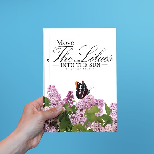 Book cover for Move the Lilacs into the Sun
