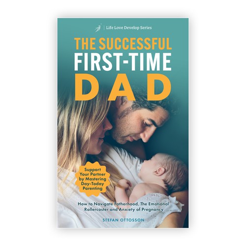 The Successful First-Time Dad
