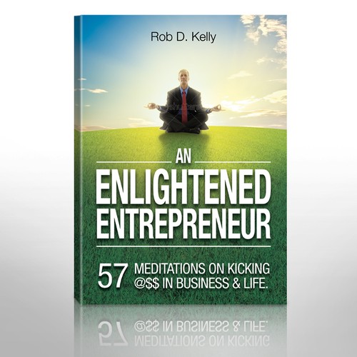 New Book Cover Wanted For Globally Recognized Entrepreneur/CEO Rob Kelly