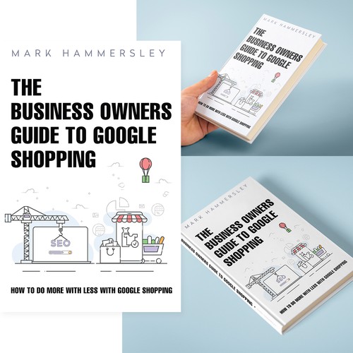 The business owners guide to google shopping book cover design