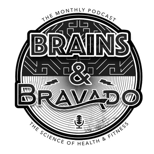 Brains & Bravado