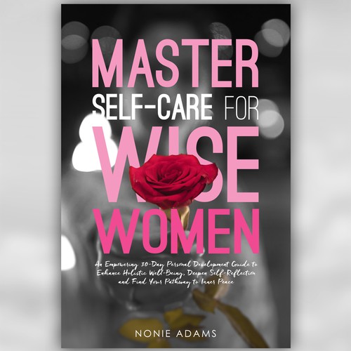 Master Self-care for a Wise Woman