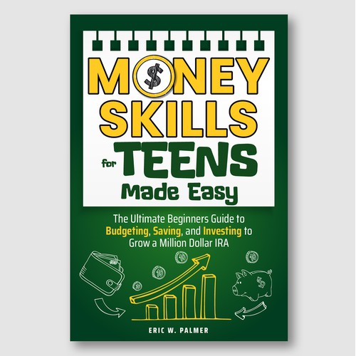 Money Skills Made Easy – Teen Budgeting & IRA Growth Guide Cover