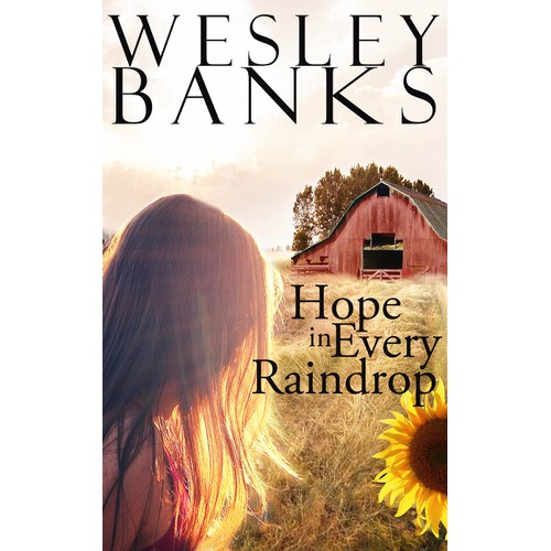 Country Themed Book Cover for "Hope In Every Raindrop"