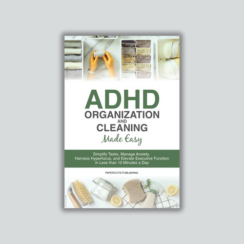 ADHD organization and cleaning book cover design needed