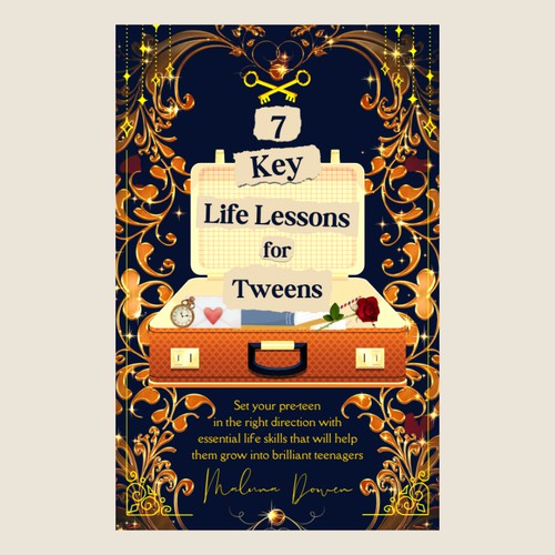 book cover for 7 Key Life Lessons for Tweens (ages 8-12)