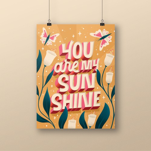 You are my Sunshine print
