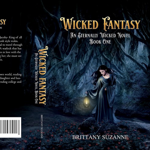 Wicked Fantasy, An Eternally Wicked Novel, Book One