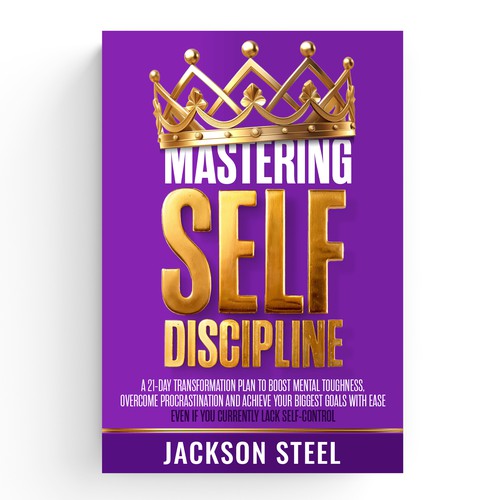 Mastering Self Discipline Kindle Amazon Cover design