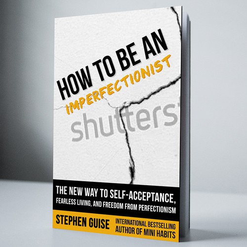 Self-help book cover design: How to Be an Imperfectionist (International Bestselling Author)
