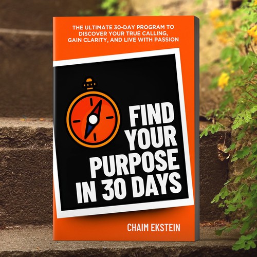 FIND YOUR PURPOSE IN 30 DAYS