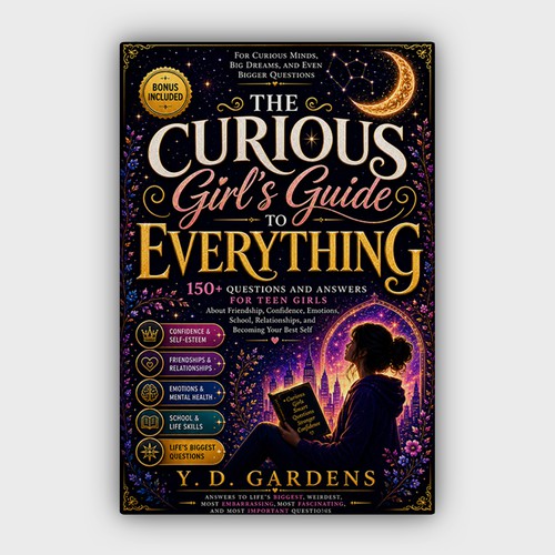 The Curious Girl's Guide to Everything – Empowering Teen Book Cover