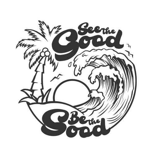 See the Good, Be the Good
