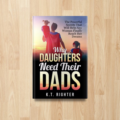 Why Daughters Need Their Dads