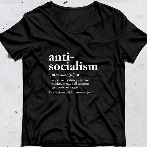 Antisocialism TShirt Design