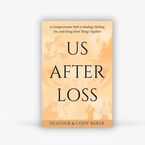 Memoir & Healing Book Cover – Us After Loss by Heather & Cody Baker