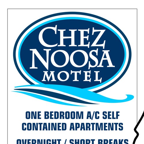 NEW SIGN NEEDED FOR CHEZ  NOOSA MOTEL