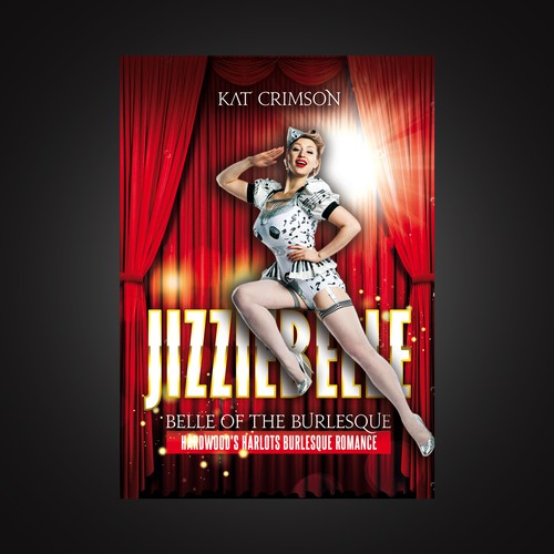 Jizziebelle, Belle of the Burlesque