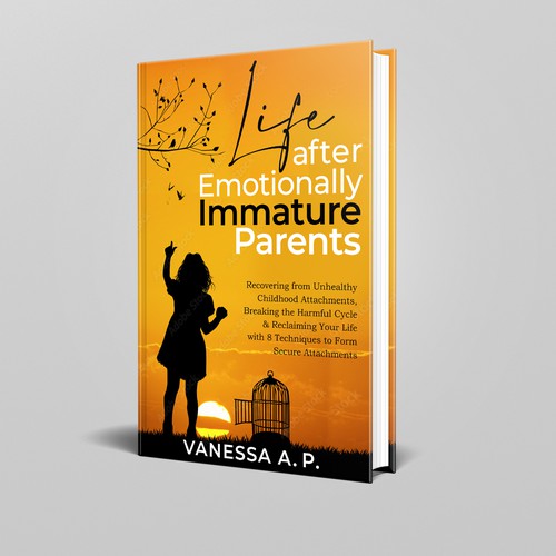 Life After Emotionally Immature Parents