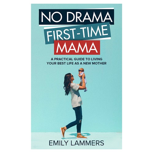 No First-Time Mama