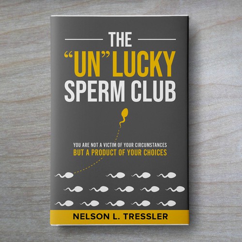 The Unlucky Sperm Club