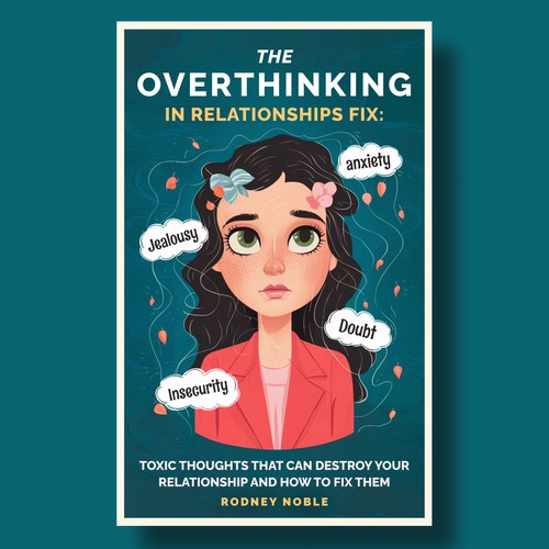 Amazon Kindle Ebook cover design for the overthinking in relationship fix