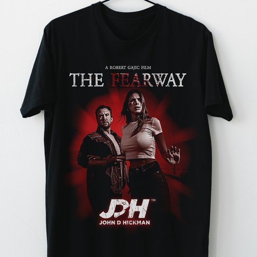THE FEARWAY-John D Hickman T-shirt merchandise