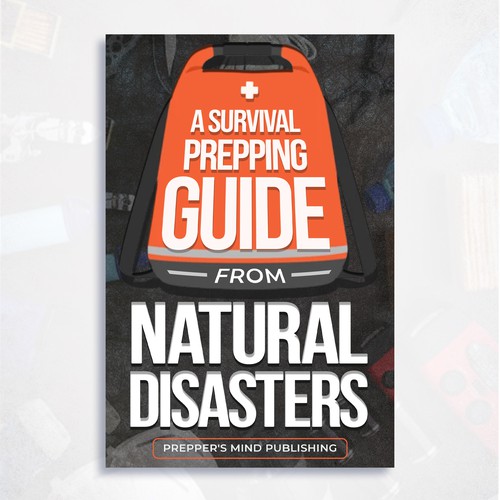 eBook: A Survival Prepping Guide From Natural Disasters