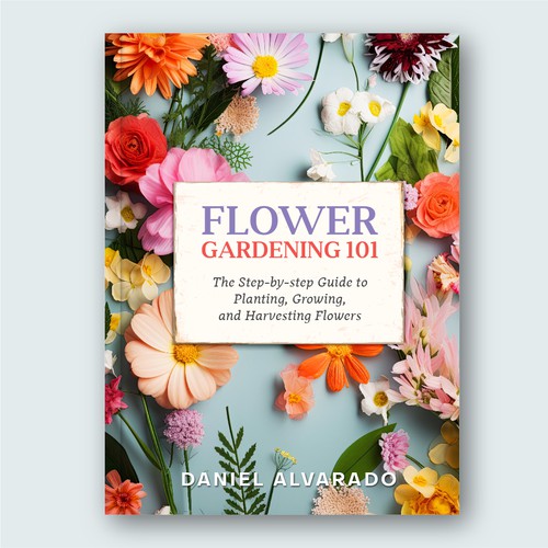 Book Cover : Flower Gardening 101