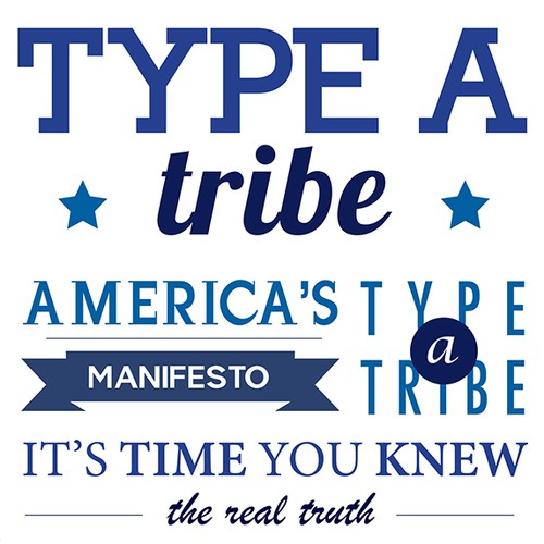 Design America's Type A Tribe Manifesto Concept