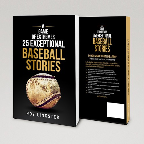 A Game of Extremes 25 Exceptional Baseball Stories