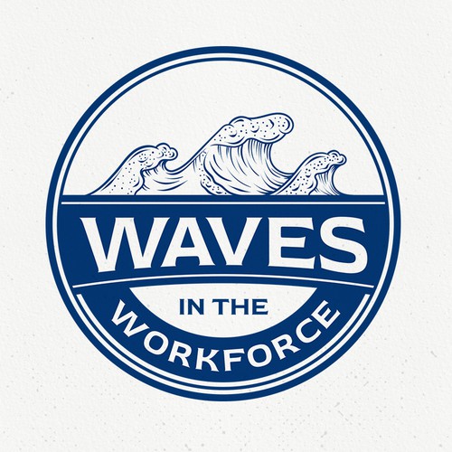 Waves in the workforce, help me help others make waves in their workplace ! Need wave in logo