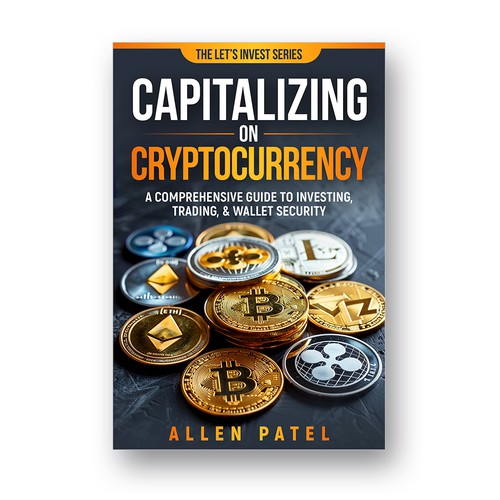 Capitalizing on Cryptocurrency