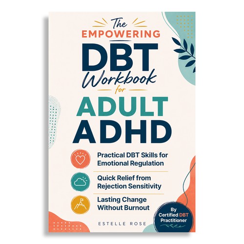 Design a Book Cover for Compassionate Workbook for Adults with ADHD