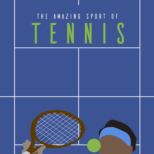 The Amazing Sport of Tennis