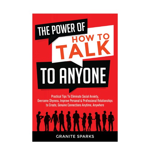 The Power of How to Talk to Anyone
