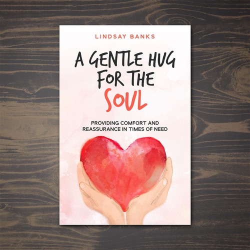 Book cover for A Gentle Hug For The Soul book