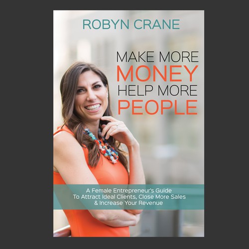 Make more money Help more people book cover
