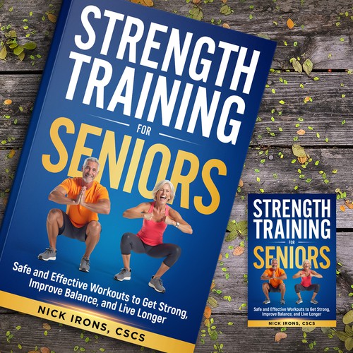 The book cover for strength training for seniors