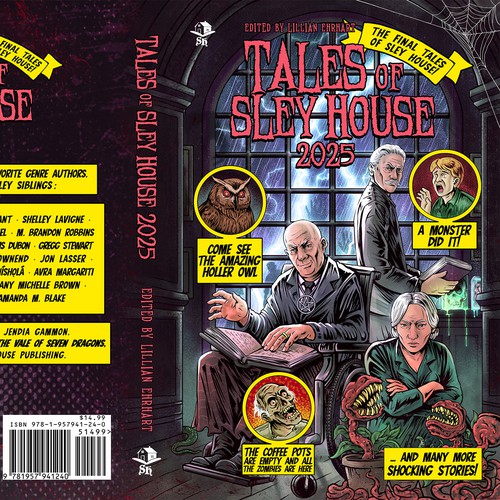 Tales of Sley House; The Final Tales of Sley House 2025