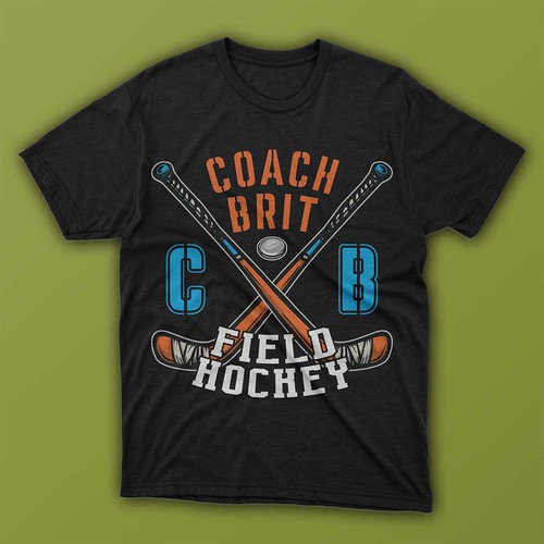 Coach Brit - Field Hockey for T-shirt