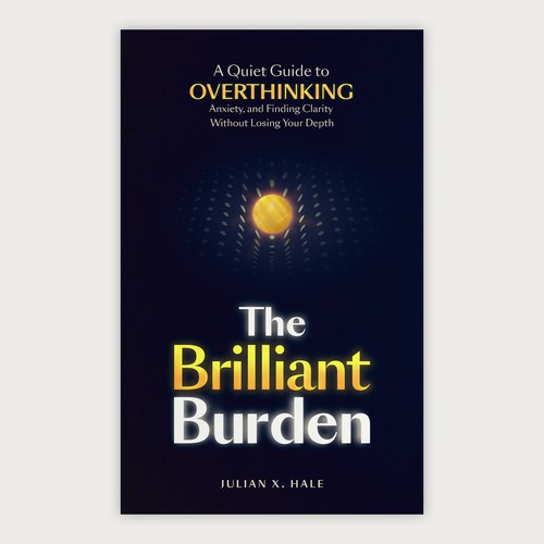 The Brilliant Burden – minimal literary self-help