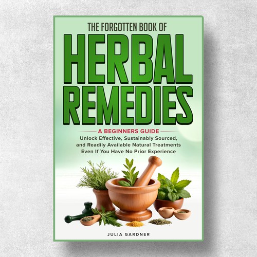 The Forgotten Book of Herbal Remedies
