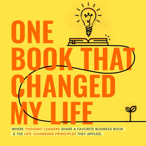 One Book that Changed my Life Podcast Cover