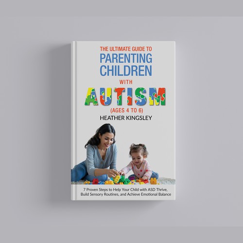 The Ultimate Guide to Parenting Children with Autism Book Cover