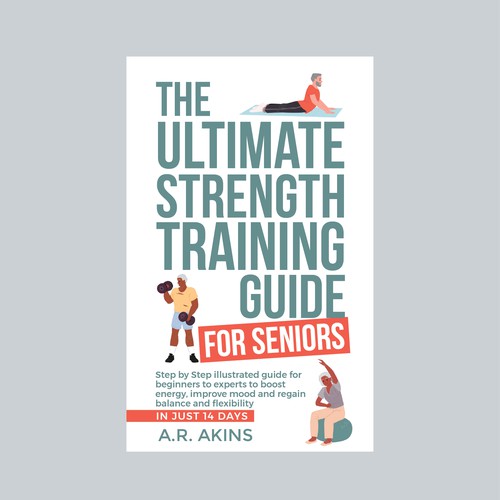The Ultimate Strength Training Guide for Seniors
