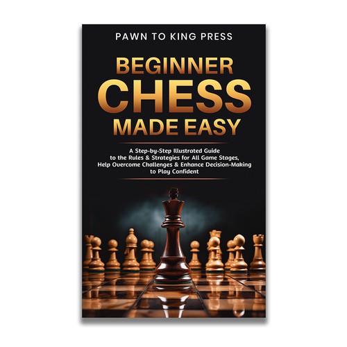 Beginner Chess Made Easy